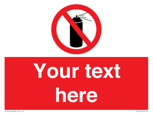 Custom prohibition no aerosol